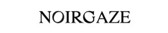 NOIRGAZE