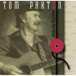 Proper Wearing The Time CD Folk Tom Paxton