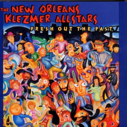 Proper Fresh out the Past CD World music New Orleans Klezmer Allstars