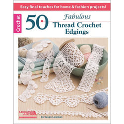 LEISURE ARTS LA-5365 50 Fabulous Thread Crochet Edgings Book  Soft Cover