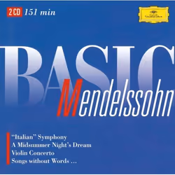 Deutsche Grammophon Basic Mendelssohn, Classic, Berliner Philharmoniker, Herbert von Karajan, 15/10/2009