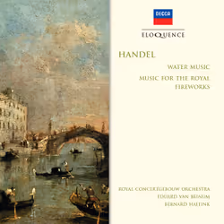 Eloquence Handel: Water Music; Music for the Royal Fireworks, CD, Physical media, Adult, 1 discs, GEORGE FRIDERIC HANDEL Wate ...