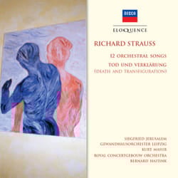 Eloquence R. Strauss: Orchestral Songs; Tod und Verklärung CD