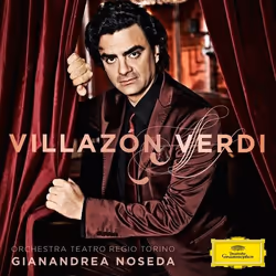Deutsche Grammophon Villazón · Verdi, Classic, Erdmann, Ombuena, Orchestra del Teatro Regio di Torino, Gianandrea Noseda, 02/ ...