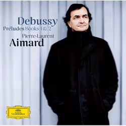 Deutsche Grammophon Claude Debussy, Classic, Pierre-Laurent Aimard, 03/08/2012