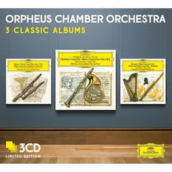 Deutsche Grammophon Orpheus Chamber Orchestra, 3 Classic Albums Charles Neidich, David Jolley, William Purvis, Randall Wolfgang, Frank Morelli, Susan Palma, Nancy Allen