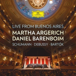 Deutsche Grammophon Martha Argerich · Daniel Barenboim, Live From Buenos Aires Classic Martha Argerich, Daniel Barenboim, Pedro Manuel Torrejón González, Lev Loftus
