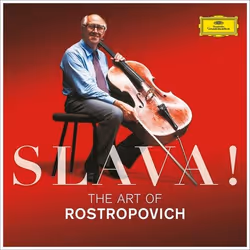 Deutsche Grammophon Slava!, The Art Of Rostropovich, Classic, Mstislav Rostropovich, Berliner Philharmoniker, Herbert von Kar ...