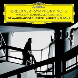 Deutsche Grammophon Anton Bruckner Classic Gewandhausorchester Leipzig, Andris Nelsons