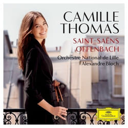 Deutsche Grammophon Camille Saint-Saëns, Jacques Offenbach Classic Camille Thomas, Orchestre National de Lille, Alexandre Bloch, Rolando Villazón, Nemanja Radulovic