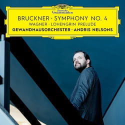 Deutsche Grammophon Anton Bruckner Classic Gewandhausorchester Leipzig, Andris Nelsons