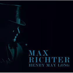 Deutsche Grammophon Henry May Long, Classic, Max Richter, 29/09/2017