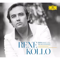 Deutsche Grammophon René Kollo, From Mary Lou To Meistersinger, Classic, René Kollo, Wiener Philharmoniker, Leonard Bernstein ...