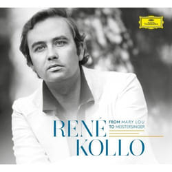 Deutsche Grammophon René Kollo, From Mary Lou To Meistersinger Classic René Kollo, Wiener Philharmoniker, Leonard Bernstein