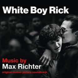 Deutsche Grammophon White Boy Rick Classic Max Richter