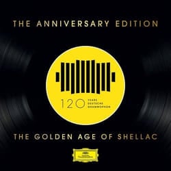 Deutsche Grammophon 120 Years Of , The Golden Age Of Shellac Classic Mitglieder Der Staatskapelle Berlin, Pietro Mascagni