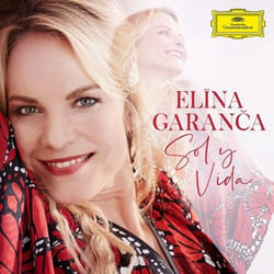 Deutsche Grammophon Sol Y Vida Classic Elina Garanca