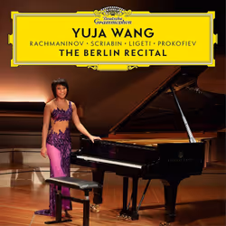 Universal Music Yuja Wang - The Berlin Recital (Live at Philharmonie, Berlin / 2018), CD, Classic, CD, Yuja Wang, Physical me ...