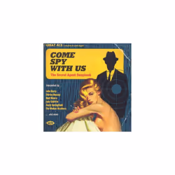 Come Spy With Us ~ The Secret Agent Songbook