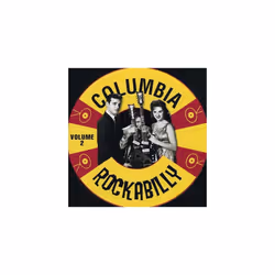 Columbia Rockabilly: VOLUME 2