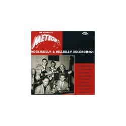 The Complete Meteor Rockabilly and Hillbilly Recordings