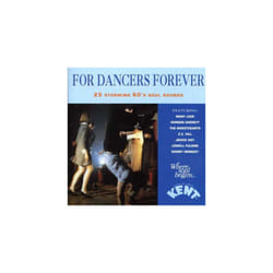 For Dancers Forever: 25 Storming 60's Soul Sounds