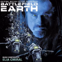 Varèse Sarabande Elia Cmiral - Battlefield Earth, Elia Cmiral, 05/02/2000