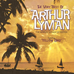 Varèse Sarabande Arthus Lyman - Arthur Lyman: Very Best Of