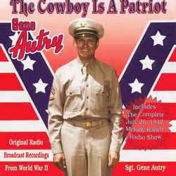 Varèse Sarabande Gene Autry - Gene Autry: The Cowboy Is A Patriot, Gene Autry, 29/10/2002