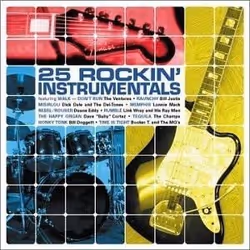 Varèse Sarabande Various Artists - 25 Rockin' Instrumentals, Various Artists, 19/08/2003