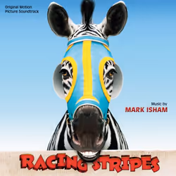 Varèse Sarabande Mark Isham - Racing Stripes, Mark Isham, 01/11/2005