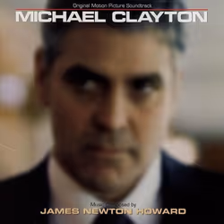 Varèse Sarabande James Newton Howard - Michael Clayton, James Newton Howard, 25/09/2007
