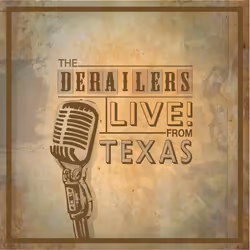 Varèse Sarabande Derailers, The - Derailers, The: Live! From Texas, Derailers, The, 26/10/2010