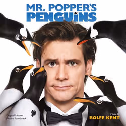 Varèse Sarabande Rolfe Kent - Mr. Popper's Penguins, Rolfe Kent, 28/06/2011