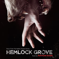 Varèse Sarabande Nathan Barr - Hemlock Grove