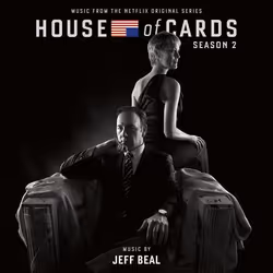Varèse Sarabande Jeff Beal - House Of Cards - Season 2, Jeff Beal, 04/09/2013