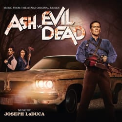 Varèse Sarabande Joseph LoDuca - Ash Vs. Evil Dead
