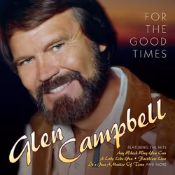 Varèse Sarabande Glen Campbell: For The Good Times, 06/10/2016