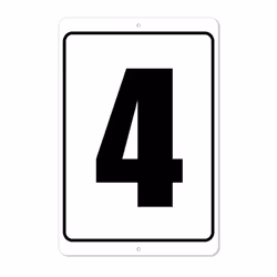 Numbered Sign 4 | 8 x 12 Aluminum Outdoor/Indoor Sign/Area Marker Cur