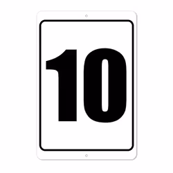 Numbered Sign 10 | 8 x 12 Aluminum Outdoor/Indoor Sign/Area Marker  Cu