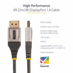 StarTech.com 6ft (2m) VESA Certified DisplayPort 1.4 Cable - 8K 60Hz HDR10 - Ultra HD 4K 120Hz Video - DP 1.4 Cable / Cord - For Monitors/Displays - DisplayPort to DisplayPort Cable - M/M - Additional view 6