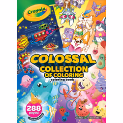 Crayola Colossal Collection of Coloring 288 Coloring Book Pages 2 Sticker Sheets Coloring Book for Kids Toddler Travel Ac ...