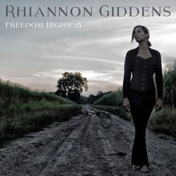 Fnac Freedom Highway CD Folk Rhiannon Giddens
