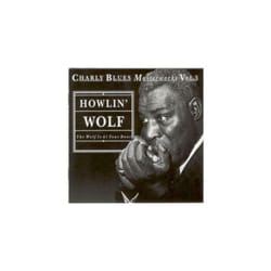 Howlin Wolf  The Wolf Is at Door CD