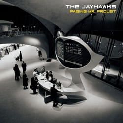 Alive AG Paging Mr. Proust CD Folk Jayhawks, The