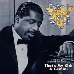 Proper That's My Kick/Gemini, Jazz, CD, Erroll Garner, Physical media, 1 discs, 18/12/2008