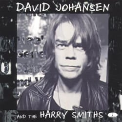 Proper David Johansen & The Harry Smiths CD Rock