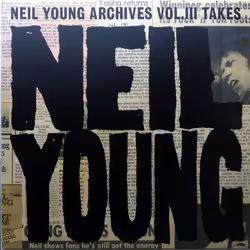 Warner Music Neil Young – Neil Young Archives Vol. III Takes, Rock, Vinyl, Neil Young, Physical media, Adults, 6/09/2024