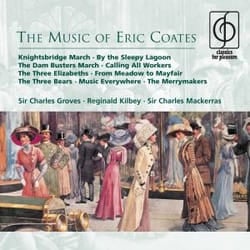 Warner Music Sir Charles Mackerras - The Music of Eric Coates, 2CD CD Classic