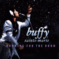 Alive AG Running for the drum, Folk, CD, Sainte-Marie, Buffy, Physical media, IDLA / True North Records